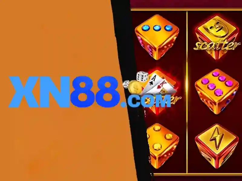 xn88: Nền tảng giải trí trực tuyến hàng đầu