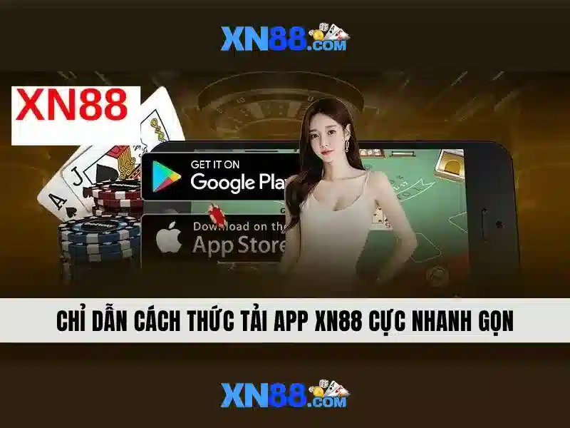 nhà cái xn88: Trải nghiệm và đánh giá với xn88 app.com