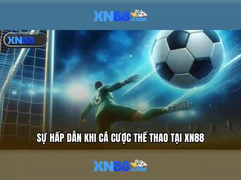 xn88 app – Trải nghiệm đỉnh cao và uy tín cho người chơi