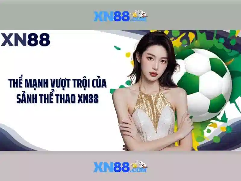 xn88: Giới thiệu về nền tảng thể thao số